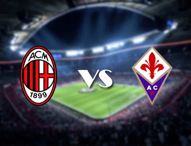 Soi kèo AC Milan vs Fiorentina, 29/11/2020 – VĐQG Ý [Serie A]