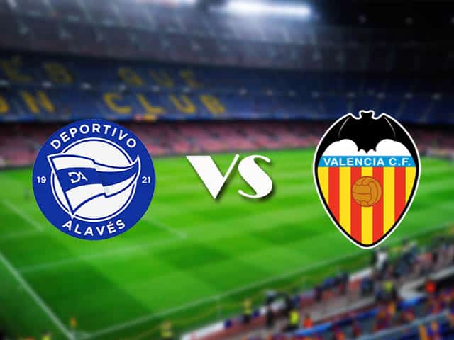 Soi kèo Alaves vs Valencia, 22/11/2020 – VĐQG Tây Ban Nha