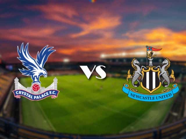 Soi kèo Crystal Palace vs Newcastle United, 28/11/2020 – Ngoại Hạng Anh