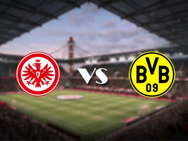 Soi kèo Eintracht Frankfurt vs Dortmund, 05/12/2020 – VĐQG Đức [Bundesliga]