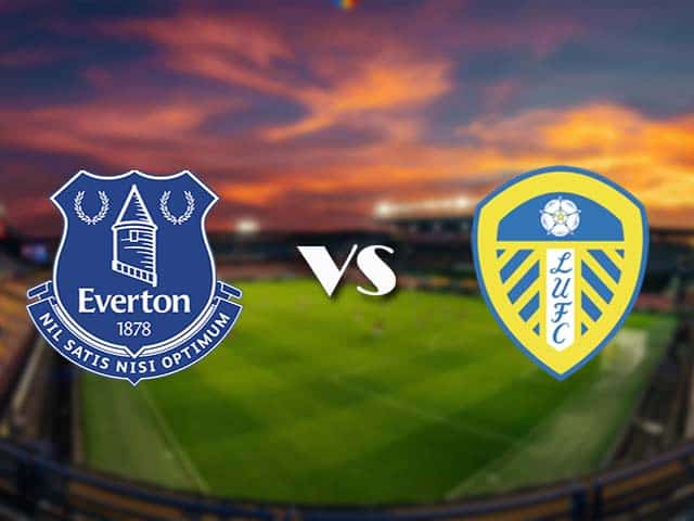 Soi kèo Everton vs Leeds United, 28/11/2020 – Ngoại Hạng Anh