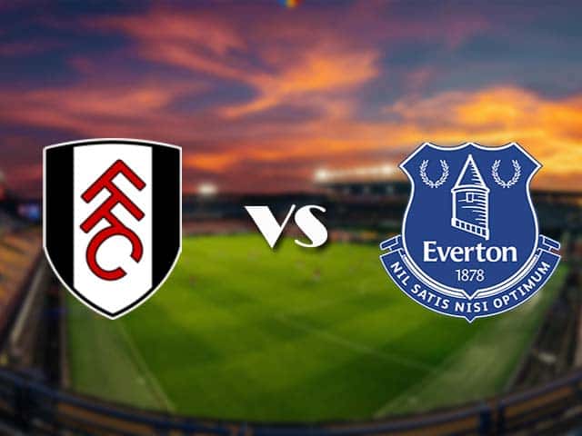 Soi kèo Fulham vs Everton, 21/11/2020 – Ngoại Hạng Anh