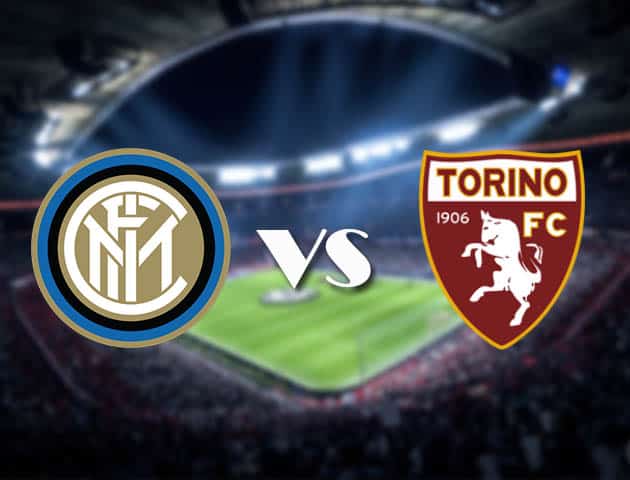 Soi kèo Inter vs Torino, 22/11/2020 – VĐQG Ý [Serie A]