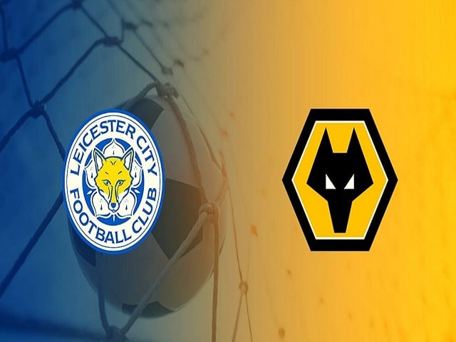 Soi kèo Leicester City vs Wolverhampton Wanderers, 7/11/2020 – Ngoại Hạng Anh