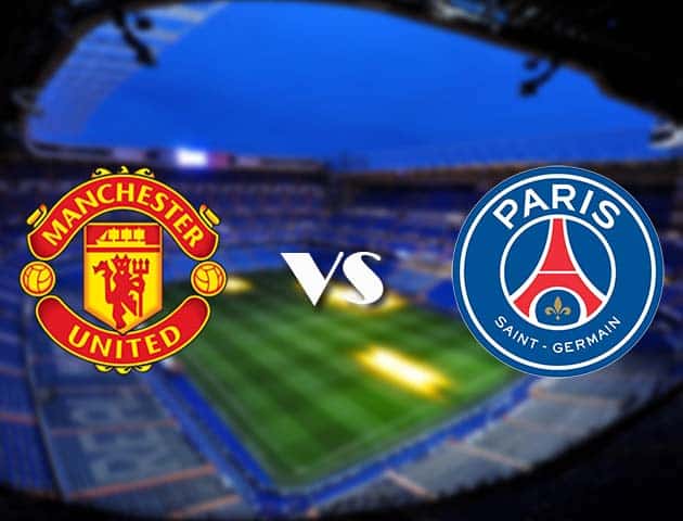 Soi kèo Manchester United vs PSG, 03/12/2020 – Cúp C1 Châu Âu