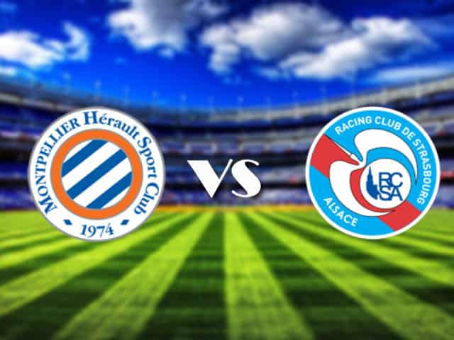 Soi kèo Montpellier vs Strasbourg, 22/11/2020 – VĐQG Pháp [Ligue 1]