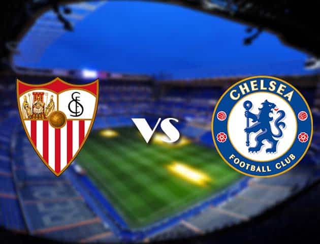 Soi kèo Sevilla vs Chelsea, 03/12/2020 – Cúp C1 Châu Âu