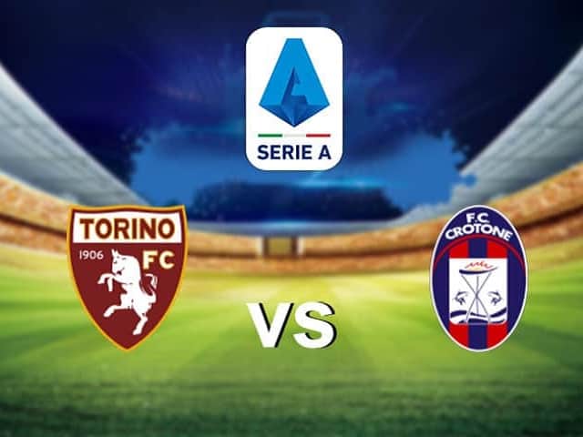 Soi kèo Torino vs Crotone 08/11/2020- VĐQG Ý [Serie A]