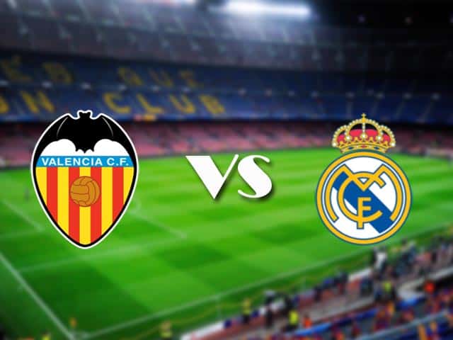 Soi kèo Valencia vs Real Madrid, 8/11/2020 – VĐQG Tây Ban Nha