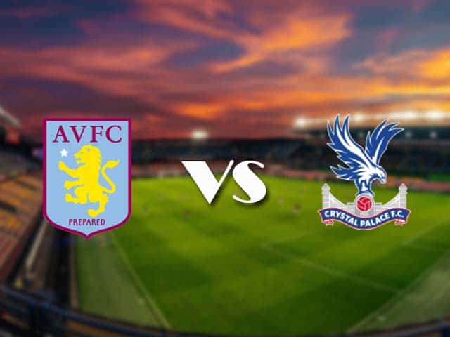 Soi kèo nhà cái Aston Villa vs Crystal Palace, 26/12/2020 - Ngoại Hạng Anh