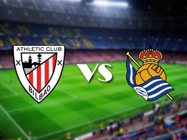 Soi kèo Ath Bilbao vs Real Sociedad, 31/12/2020 – VĐQG Tây Ban Nha