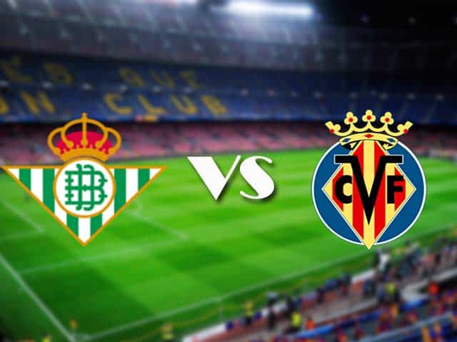 Soi kèo Betis vs Villarreal, 13/12/2020 – VĐQG Tây Ban Nha