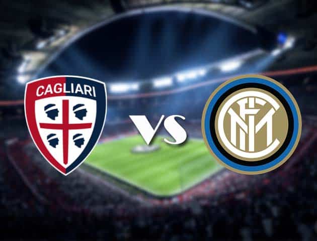 Soi kèo Cagliari vs Inter, 13/12/2020 – VĐQG Ý [Serie A]