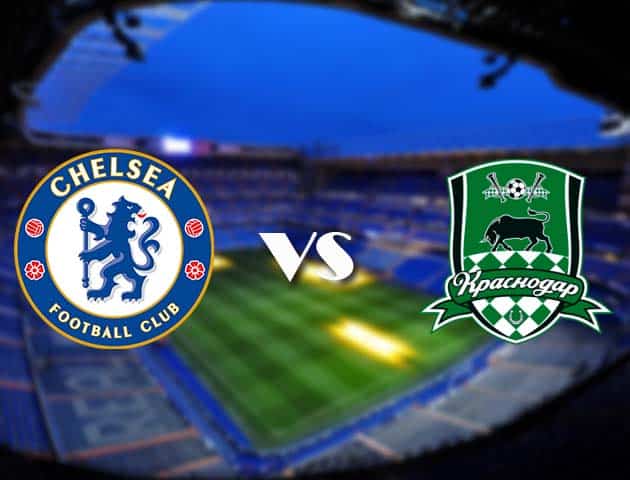 Soi kèo Chelsea vs Krasnodar, 09/12/2020 – Cúp C1 Châu Âu