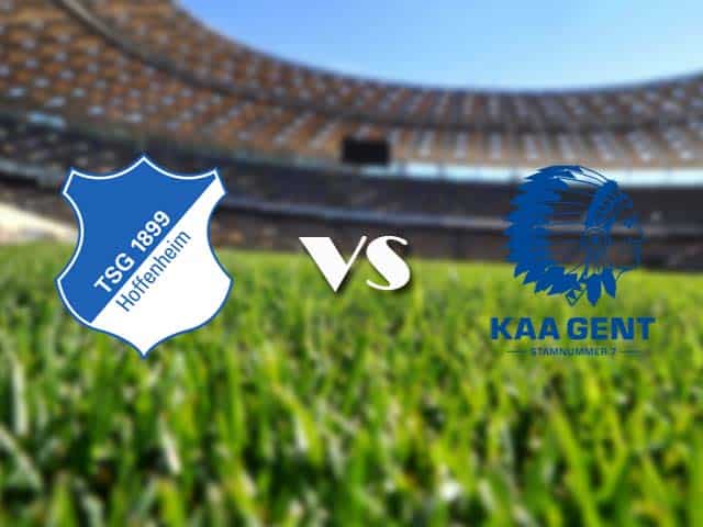 Soi kèo Hoffenheim vs Gent, 11/12/2020 – Cúp C2 Châu Âu