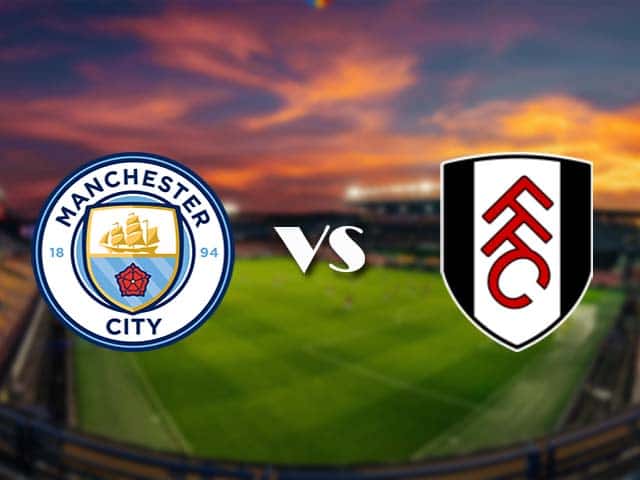 Soi kèo Manchester City vs Fulham, 5/12/2020 – Ngoại Hạng Anh