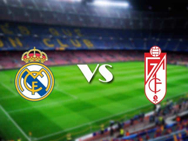 Soi kèo Real Madrid vs Granada CF, 24/12/2020 – VĐQG Tây Ban Nha