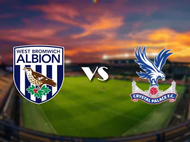 Soi kèo nhà cái West Bromwich Albion vs Crystal Palace, 5/12/2020 - Ngoại Hạng Anh