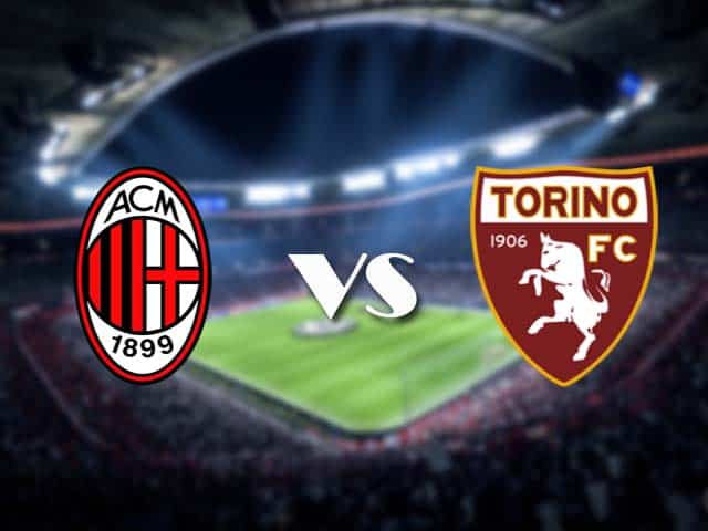 Soi kèo nhà cái AC Milan vs Torino, 10/1/2021 - VĐQG Ý [Serie A]