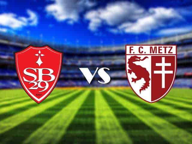 Soi kèo Brest vs Metz, 31/1/2021 – VĐQG Pháp [Ligue 1]