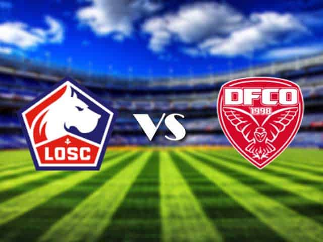 Soi kèo Lille vs Dijon, 31/1/2021 – VĐQG Pháp [Ligue 1]