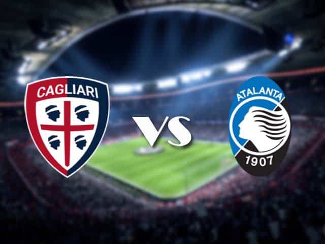 Soi kèo nhà cái Cagliari vs Atalanta, 14/2/2021 - VĐQG Ý [Serie A]