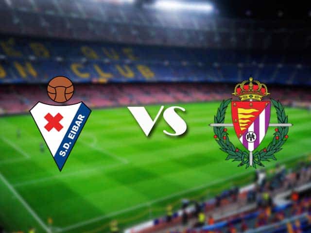 Soi kèo nhà cái Eibar vs Real Valladolid, 14/02/2021 - VĐQG Tây Ban Nha