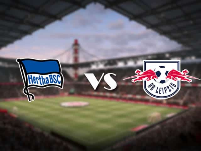 Soi kèo nhà cái Hertha Berlin vs RB Leipzig, 21/2/2021 - VĐQG Đức [Bundesliga]