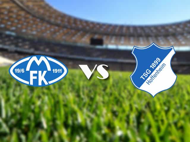 Soi kèo nhà cái Molde vs Hoffenheim, 19/2/2021 - Cúp C2 Châu u