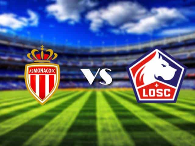 Soi kèo AS Monaco vs Lille, 14/3/2021 – VĐQG Pháp [Ligue 1]