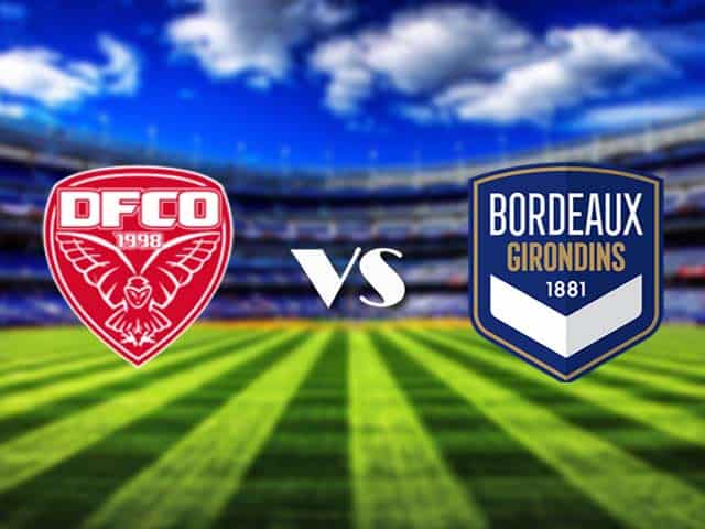 Soi kèo Dijon vs Bordeaux, 14/3/2021 – VĐQG Pháp [Ligue 1]