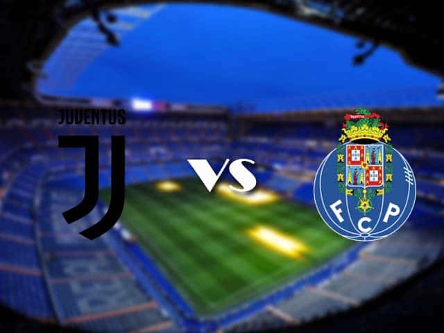 Soi kèo Juventus vs Porto, 10/3/2021 – Cúp C1 Châu  Âu