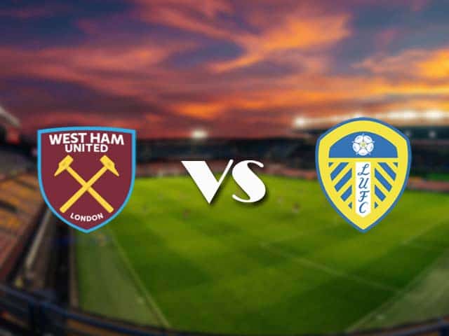 Soi kèo nhà cái West Ham vs Leeds, 9/3/2021 - Ngoại Hạng Anh