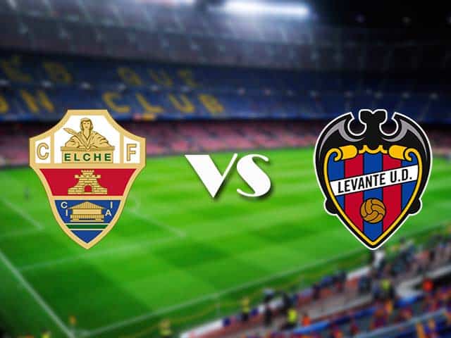 Soi kèo Elche vs Levante, 24/04/2021 – VĐQG Tây Ban Nha