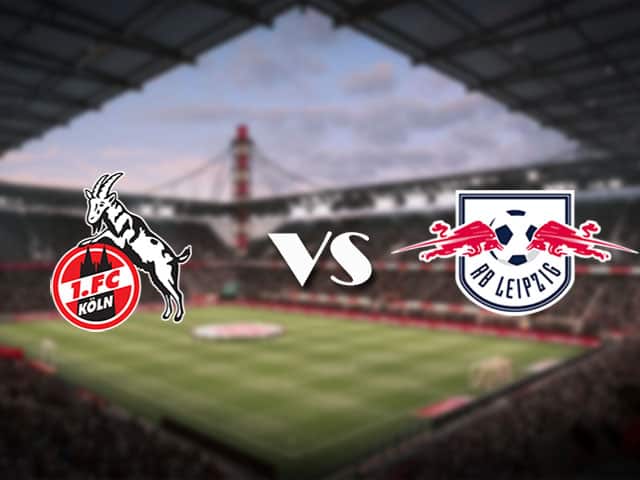 Soi kèo nhà cái FC Koln vs RB Leipzig, 20/04/2021 - VĐQG Đức [Bundesliga]