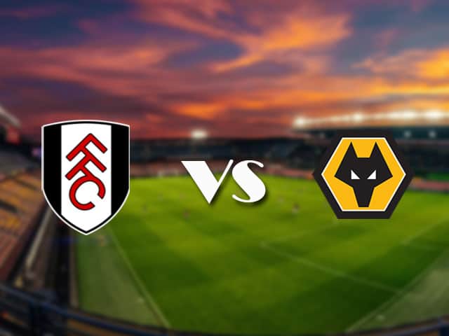 Soi kèo Fulham vs Wolves, 10/4/2021 – Ngoại Hạng Anh