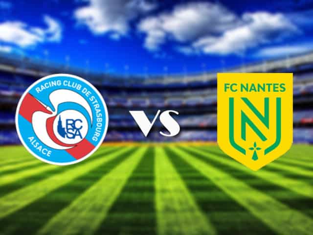 Soi kèo Strasbourg vs Nantes, 25/4/2021 – VĐQG Pháp [Ligue 1]