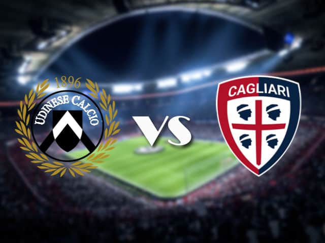 Soi kèo nhà cái Udinese vs Cagliari, 22/4/2021 - VĐQG Ý [Serie A]