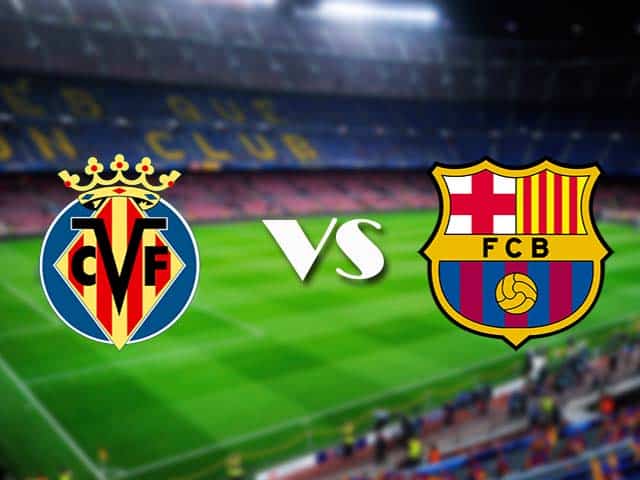 Soi kèo nhà cái Villarreal vs Barcelona, 25/04/2021 - VĐQG Tây Ban Nha