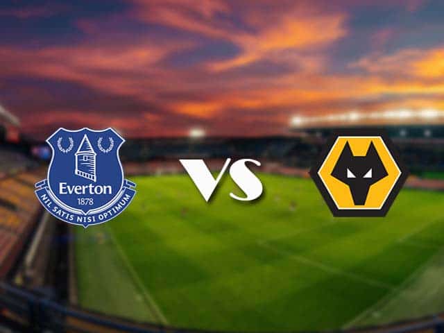 Soi kèo Everton vs Wolves, 20/05/2021 – Ngoại Hạng Anh