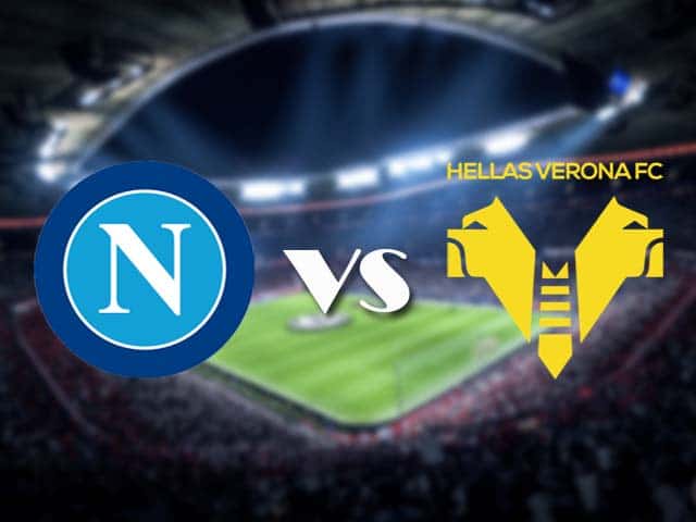 Soi kèo Napoli vs Verona, 23/05/2021 – VĐQG Ý [Serie A]