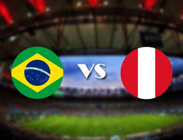 Soi kèo Brazil vs Peru, 18/06/2021 – Copa America