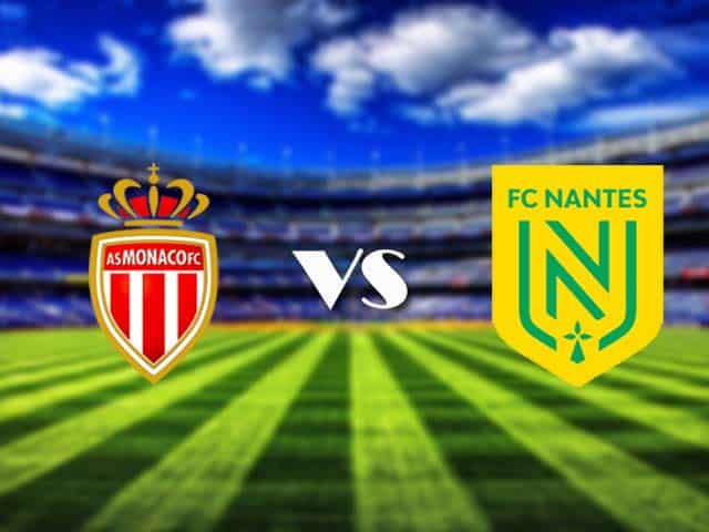 Soi kèo Monaco vs Nantes, 07/08/2021 – VĐQG Pháp [Ligue 1]